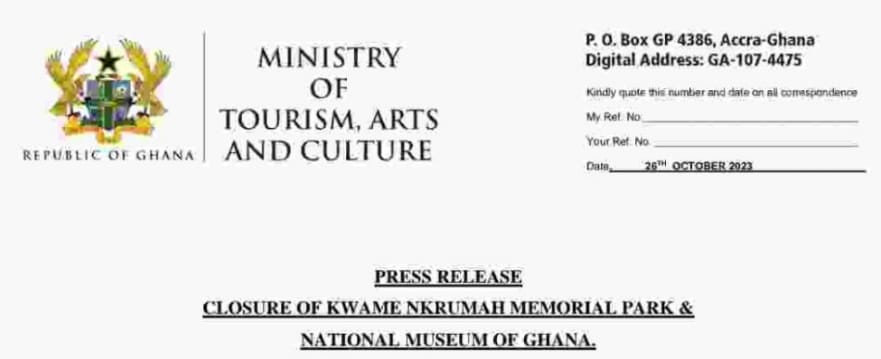 Press Release: Closure of Kwame Nkrumah Memorial Park & National Museum of Ghana